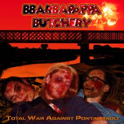 Bbarbapappa Butchery : Total War Against Pontaubault